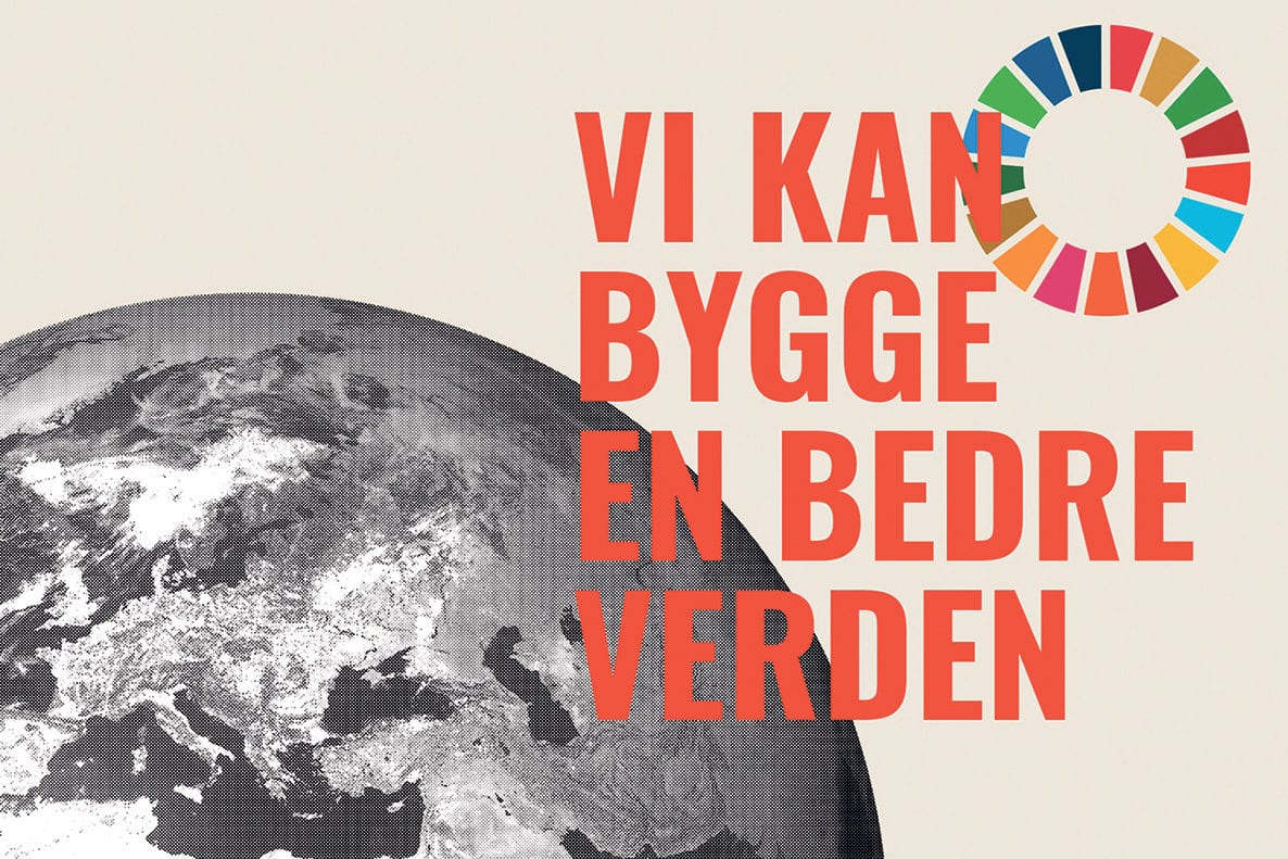 Read more about the article Vi kan bygge en bedre verden