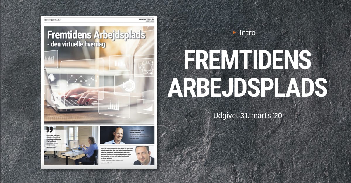 Read more about the article Fremtidens arbejdsplads er pludselig blevet nutid